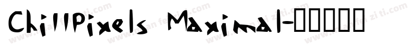 Chi11Pixels Maximal字体转换
